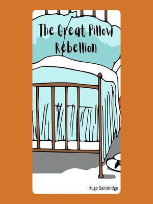 cover image of The Great Pillow Rebellion